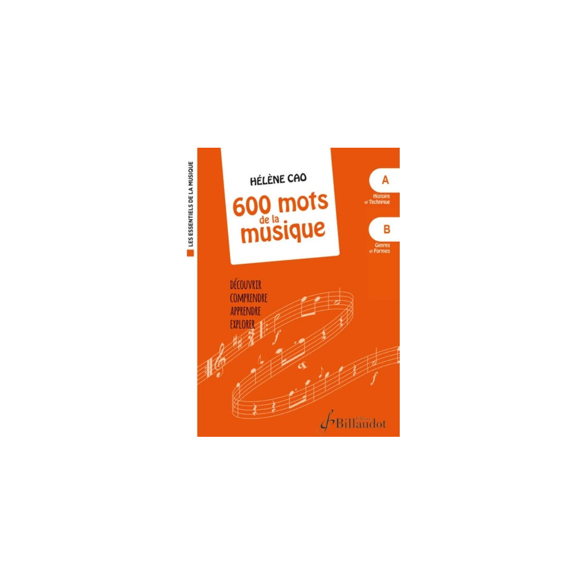 Hélène Cao : 600 mots de la musique vol. A et B