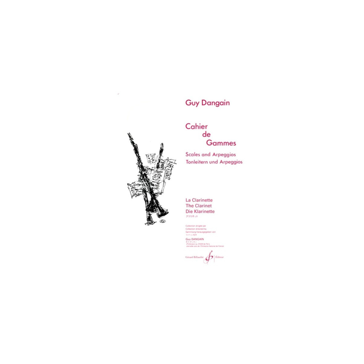 Guy Dangain : Cahier De Gammes - Clarinette - Gérard Billaudot