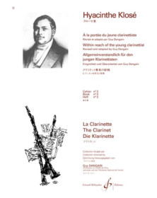 Hyacinthe-Eléonore Klosé : A La Portée Du Jeune Clarinettiste Vol. 3