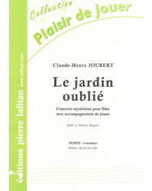Claude-Henry Joubert : Le Jardin oublié