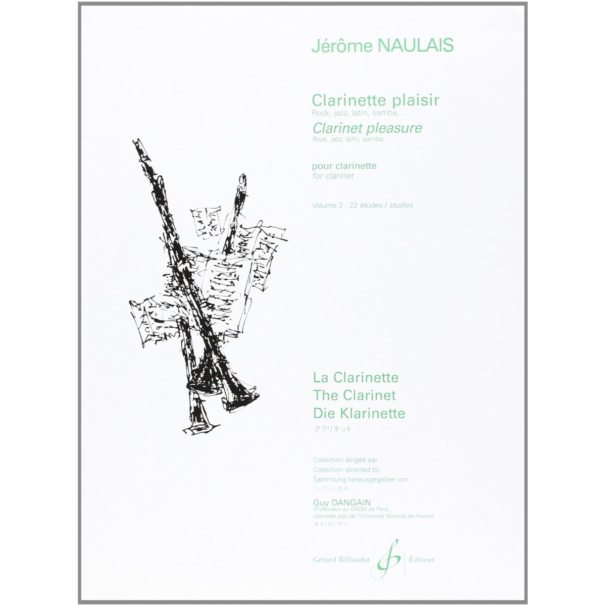 Clarinette Plaisir Volume 2 - Jerôme Naulais - Editions Billaudot