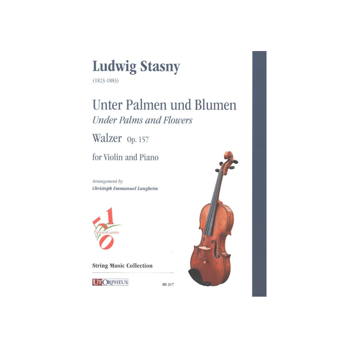 Ludwig Stasny : Unter Palmen und Blumen, Walzer Op. 157