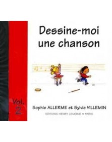 Dessine-moi une chanson Vol.2 - CD