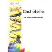 Jean-François Basteau : Cachoteries