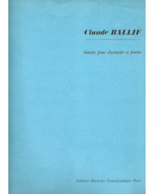 Claude Ballif : Sonate Op. 52 Pour Clarinette et Piano