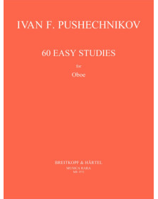 Ivan F. Pushechnikov : 60 Easy Studies - 60 Etudes Faciles pour Hautbois