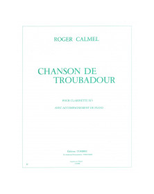 Roger Calmel : Chanson de troubadour