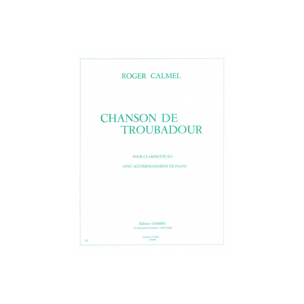 Roger Calmel : Chanson de troubadour