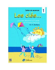 Les clés Vol.1 - Cahier de Vacances - Siciliano - Henry Lemoine