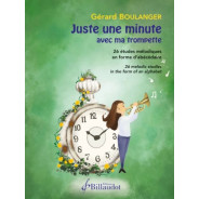 Gérard Boulanger : Juste une minute avec ma trompette