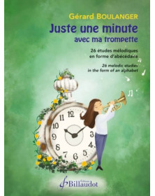 Gérard Boulanger : Juste une minute avec ma trompette
