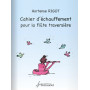 Hortense Rigot : Cahier d'échauffement pour la flûte traversière