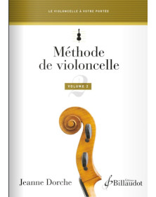 Jeanne Dorche : Méthode de Violoncelle Vol. 2