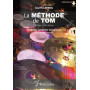 José Fillatreau : La Méthode de Tom Vol. 1 - Editions Gérard Billaudot