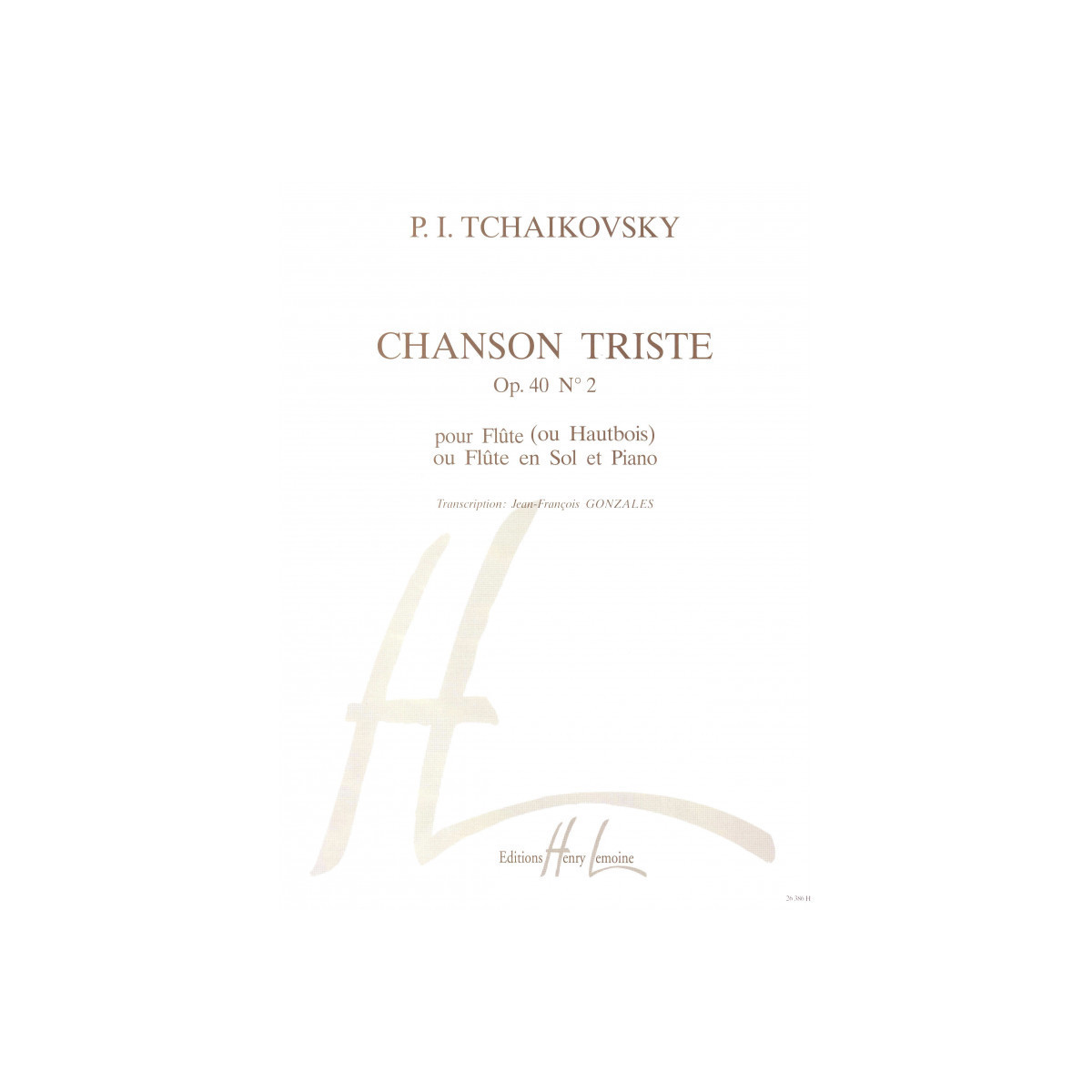 Pyotr Ilyich Tchaikovsky : Chanson triste Op.40 n°2