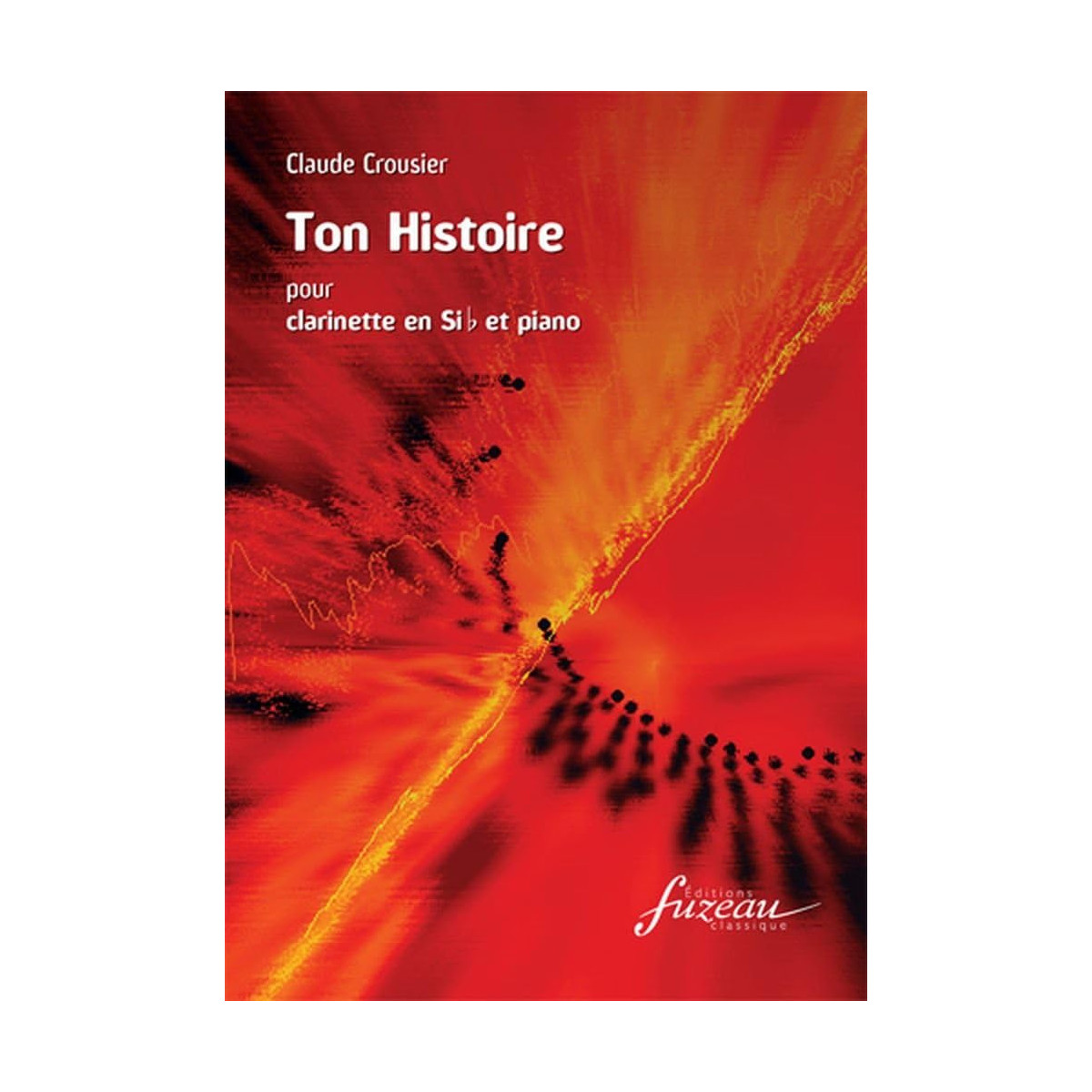 Claude Crousier : Ton Histoire -Your Story