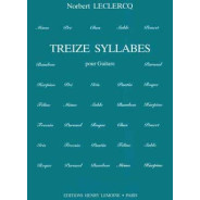Treize (13) Syllabes - Pour Guitare - Norbert Leclercq