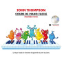 John Thompson : Cours de Piano Facile - Vol. 1 + Audios
