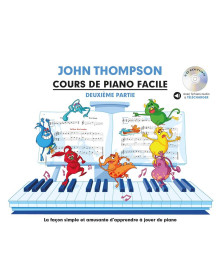 John Thompson : Cours de Piano Facile Vol. 2 + Audios