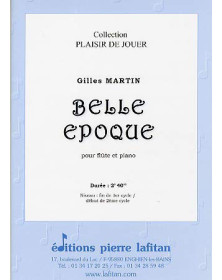 Gilles Martin : Belle Epoque