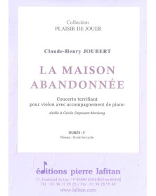 Claude-Henry Joubert : la Maison abandonnée
