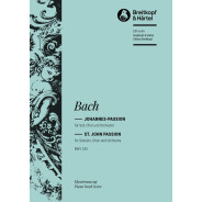 Johann Sebastian Bach : Passion Selon Saint-Jean BWV 245