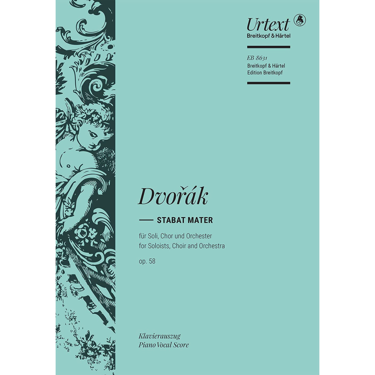 Antonín Dvořák : Stabat Mater Op.58