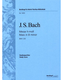 Messe en Si Mineur BWV 232