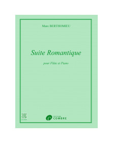 Marc Berthomieux : Suite Romantique - Flûte et Piano