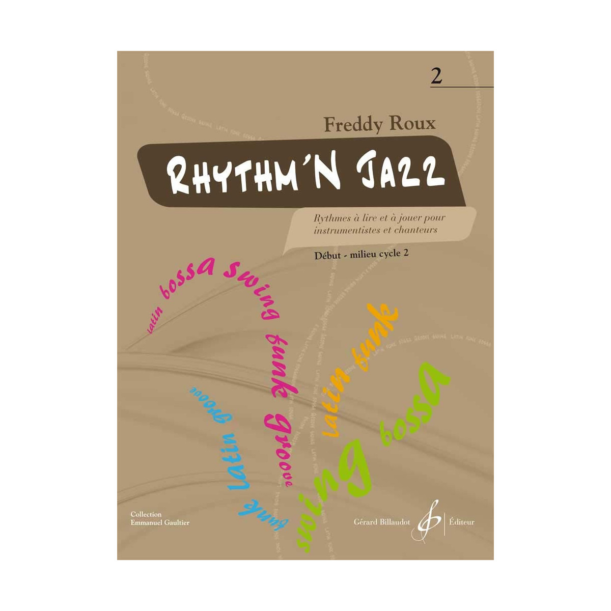 Freddy Roux : Rhythm'N Jazz Volume 2