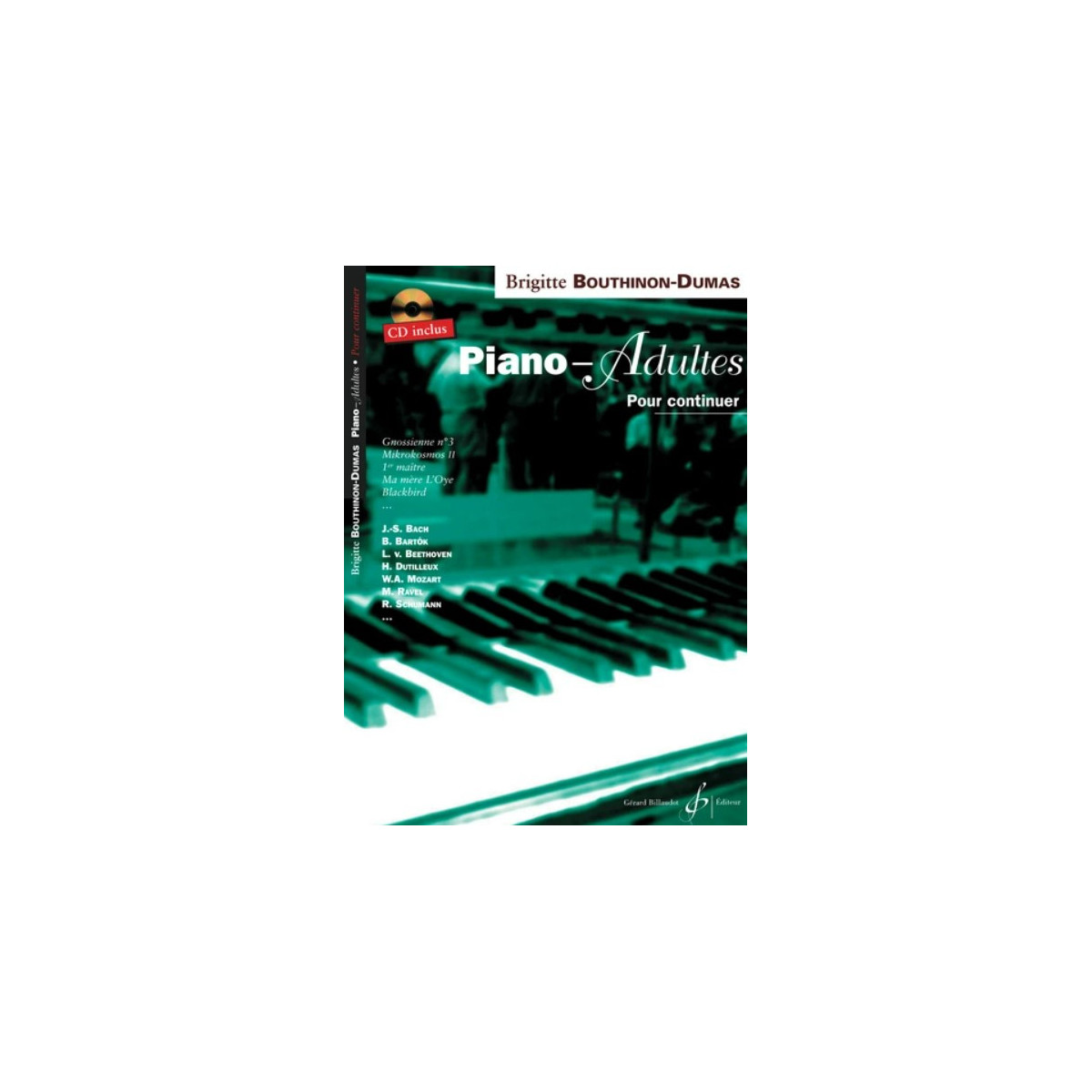Brigitte Bouthinon-Dumas : Piano-Adultes Volume 2