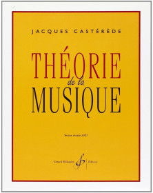 Jacques Castérède : Théorie De La Musique