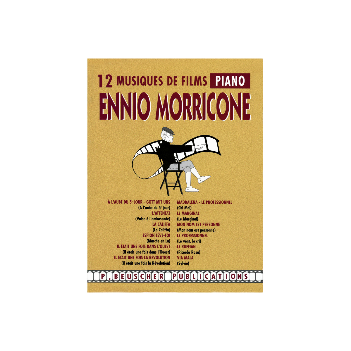 Ennio Morricone : 12 Musiques De Film