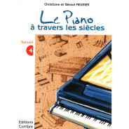 Le Piano à travers les siècles Vol.4