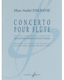 Marc-André Dalbavie : Concerto Pour Flûte