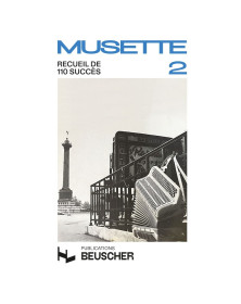 Musette Vol. 2 - Recueil de 110 Succès - Accordéon - Paul Beuscher