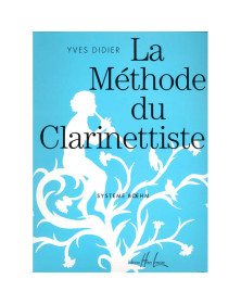 La Méthode du clarinettiste - Yves Didier - Editions Henry Lemoine