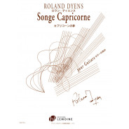 Songe Capricorne - Roland Dyens - Guitare - Editions Henry Lemoine
