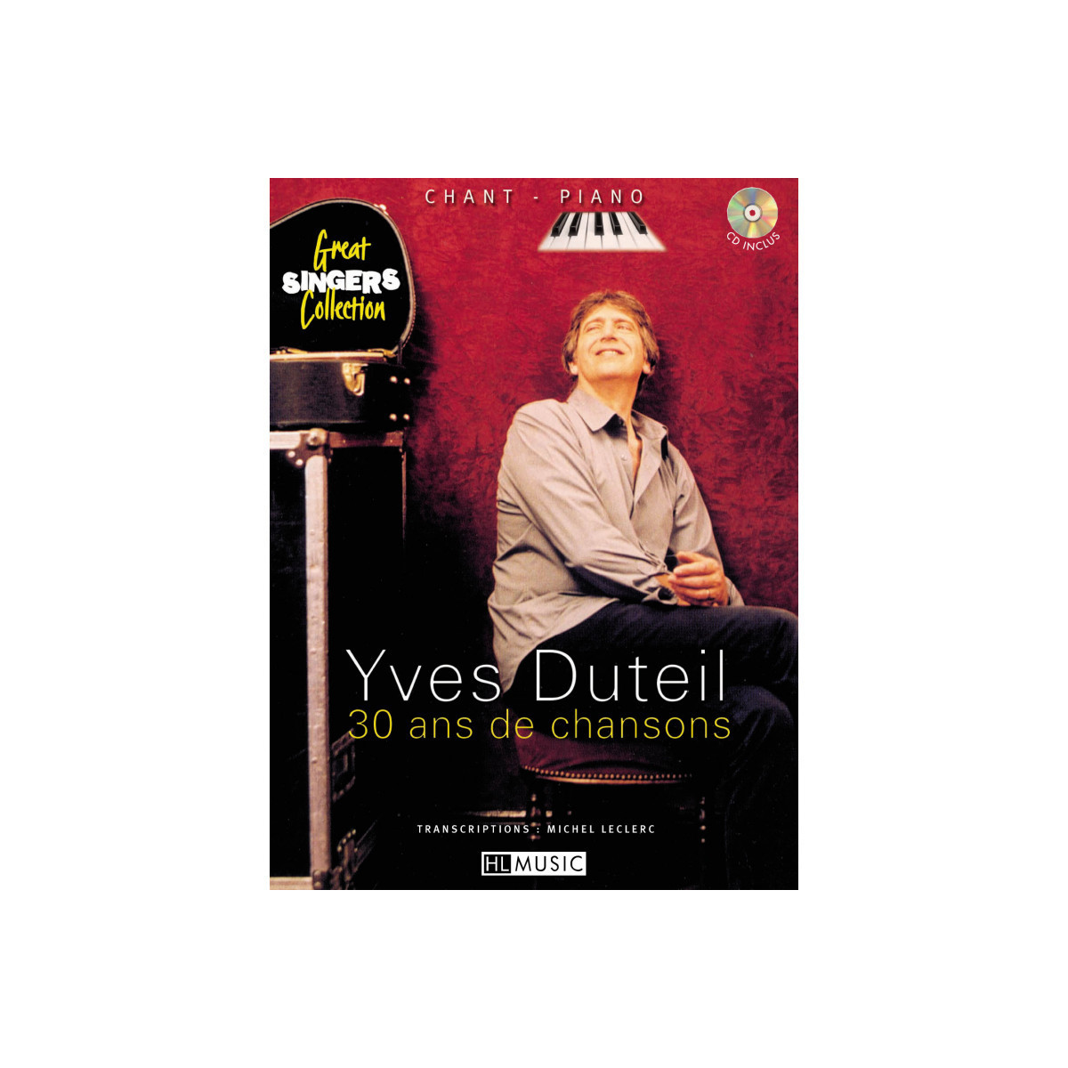 Yves Duteil : 30 ans de chansons