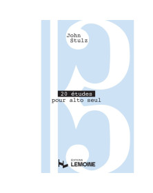 John Stulz : 20 Etudes pour Alto Seul