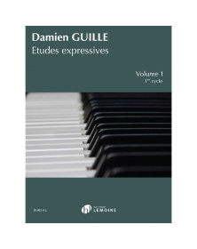 Damien Guille : Etudes Expressives Vol. 1