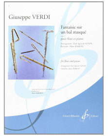 Giuseppe Verdi : Fantaisie Sur Un Bal Masque Opus 17