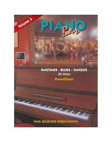 Piano Bar Volume 3 : Ragtimes, Blues, Tangos