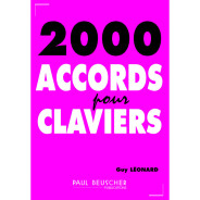 2000 Accords pour Claviers - Guy Leonard - Editions Paul Beuscher