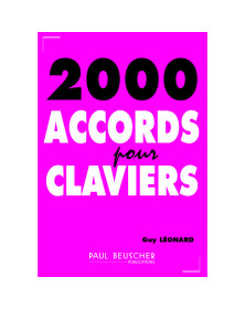 2000 Accords pour Claviers - Guy Leonard - Editions Paul Beuscher