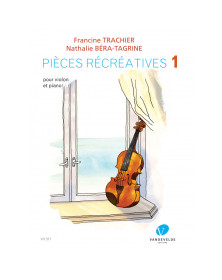 BERA-TAGRINE Nathalie et TRACHIER Francine : Pièces récréatives Vol.1