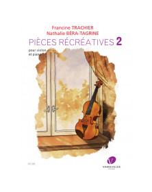 BERA-TAGRINE Nathalie et TRACHIER Francine : Pièces récréatives Vol.2