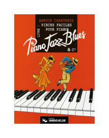 Annick Chartreux : Piano Jazz Blues Volume 1