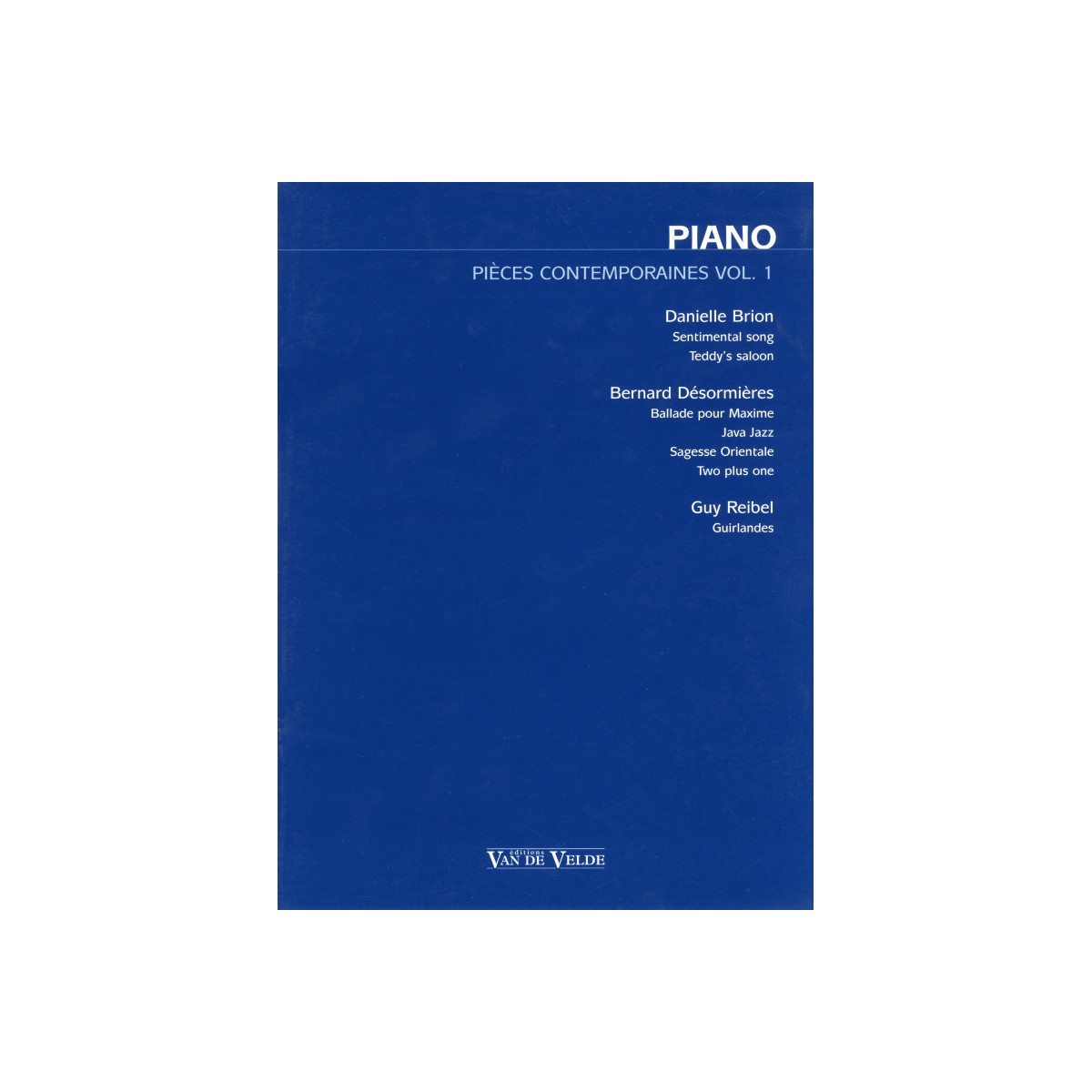 Piano - pièces contemporaines Vol.1