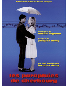 Michel Legrand et Jacques Demy : Les parapluies de Cherbourg